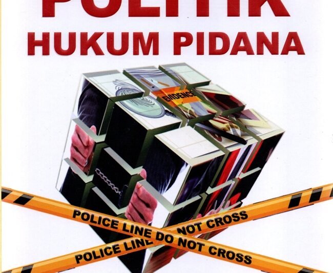 Politik Hukum Pidana 2025: Menavigasi Kompleksitas Kejahatan di Era Digital dan Global