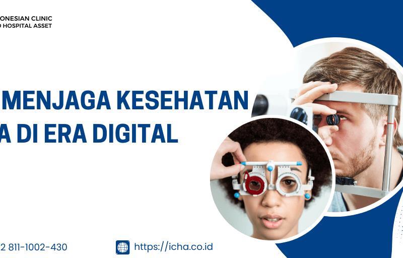Tips Menjaga Kesehatan Mata di Era Digital: Lindungi Penglihatan Anda di Dunia Serba Terhubung