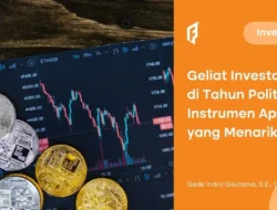 Politik dan Investasi: Tarian yang Tak Terhindarkan di Pasar Global