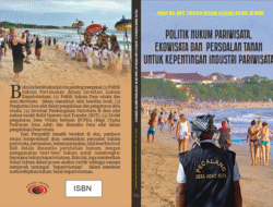 Politik dan Pariwisata: Hubungan yang Kompleks dan Saling Mempengaruhi
