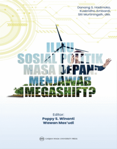 Politik Masa Depan: Menavigasi Kompleksitas di Era Perubahan