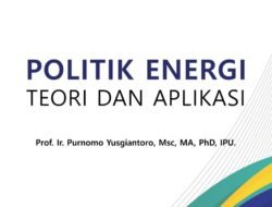 Tentu, mari kita bahas politik energi dalam artikel yang informatif dan mudah dipahami.