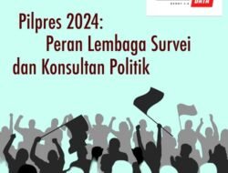 Politik dan Lembaga Survei: Menakar Opini Publik di Era Demokrasi